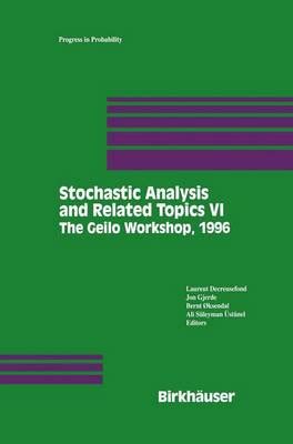 Stochastic Analysis and Related Topics IV The Geilo Workshop, 1996 Kindle Editon