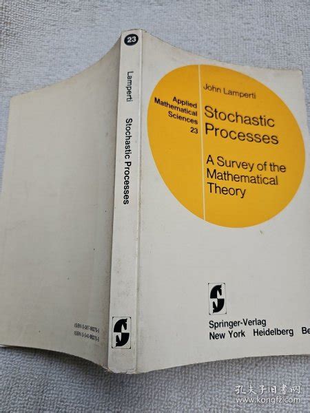 Stochastic Processes A Survey of the Mathematical Theory Doc