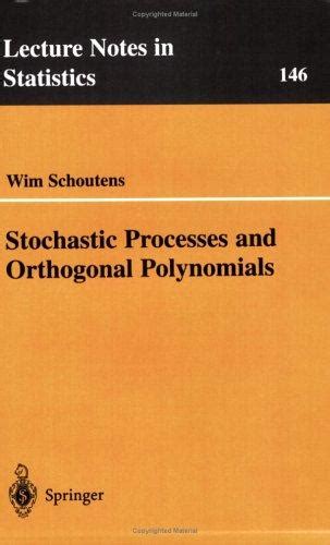 Stochastic Processes and Orthogonal Polynomials 1st Edition PDF