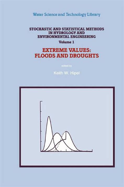 Stochastic and Statistical Methods in Hydrology and Environmental Engineering, Vol. 3 1st Edition Epub