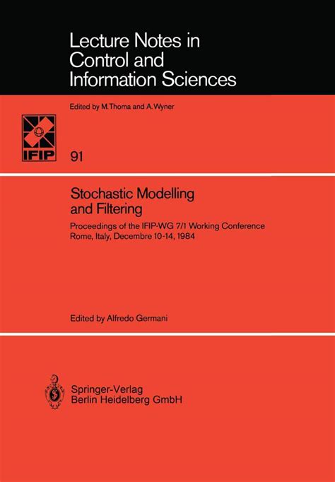 Stochastic modelling and filtering proceedings of the IFIP-WG 7/1 working conference Reader