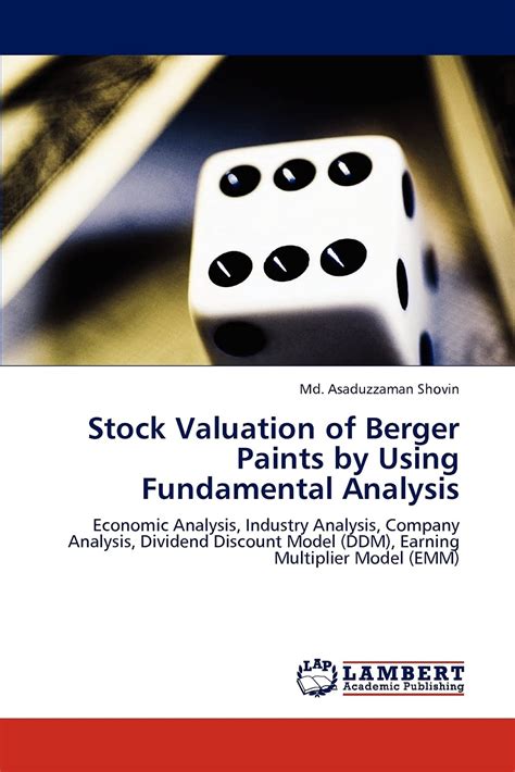 Stock Valuation of Berger Paints by Using Fundamental Analysis Economic Analysis Kindle Editon