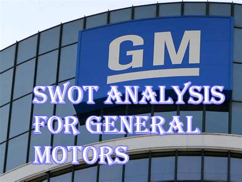 Stock in General Motors: A Detailed Breakdown for Investors