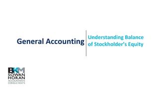 Stockholder Equity: Understanding the Cornerstone of Your Company's Finances