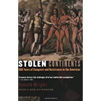 Stolen Continents 500 Years of Conquest and Resistance in the Americas Epub