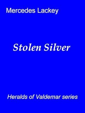 Stolen Silver Valdemar Kindle Editon