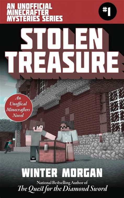 Stolen Treasure An Unofficial Minecrafters Mysteries Series Book One Unofficial Minecraft Mysteries