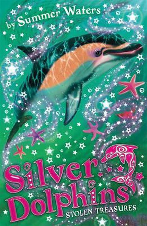 Stolen Treasures Silver Dolphins Book 3
