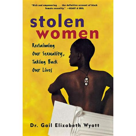 Stolen Women: Reclaiming Our Sexuality, Taking Back Our Lives Kindle Editon