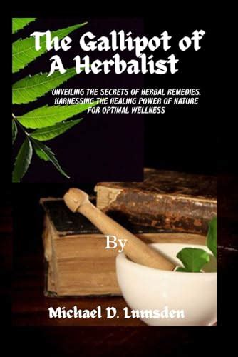 Stone Age Herbalist: Unveiling the Secrets of Nature's Ancient Remedy