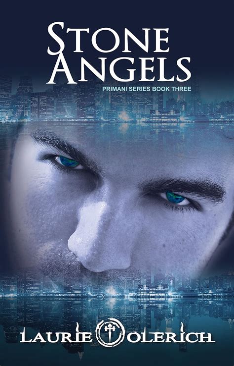 Stone Angels Primani Book Three Volume 3 PDF