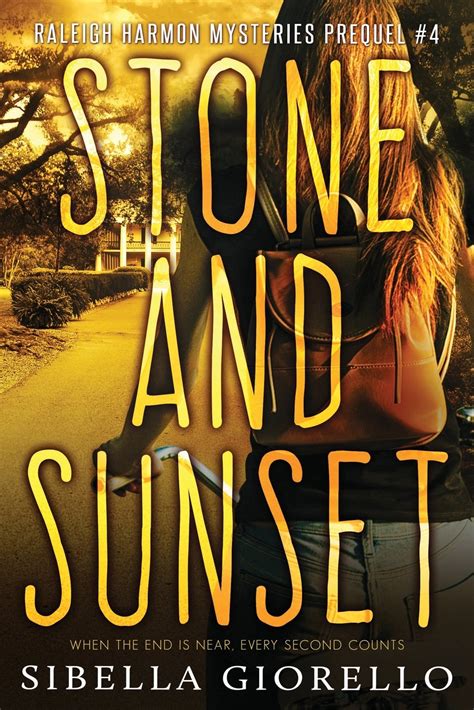 Stone and Sunset The Raleigh Harmon Prequel Mysteries Book 4