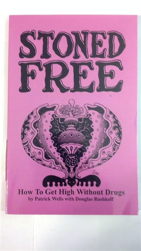 Stoned Free How to Get High Without Drugs Doc