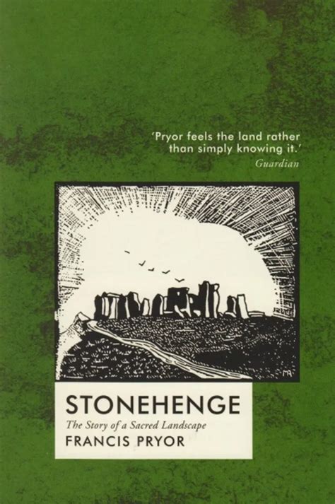 Stonehenge The Story of a Sacred Landscape Reader