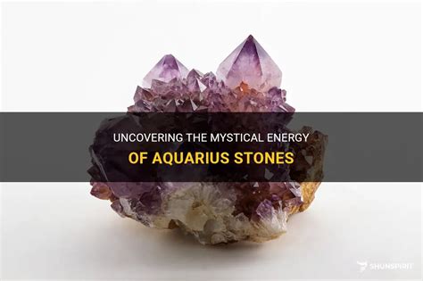 Stones for Aquarius: Connecting with the Energy of the Water Bearer