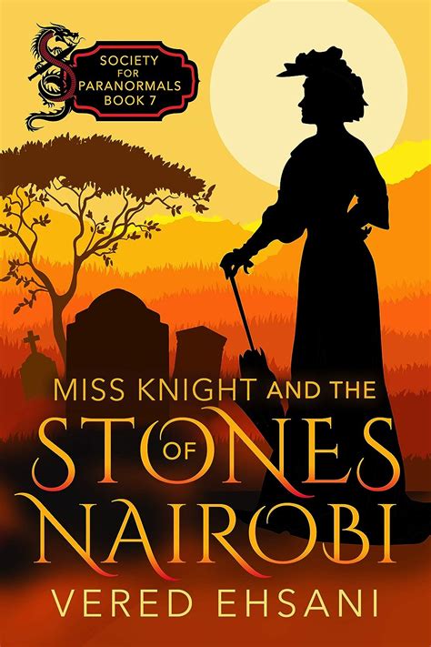 Stones of Nairobi Society for Paranormals Volume 7 Doc