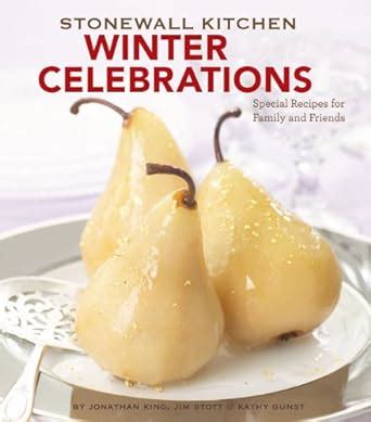 Stonewall Kitchen Winter Celebrations Special Recipes for Family and Friends Doc
