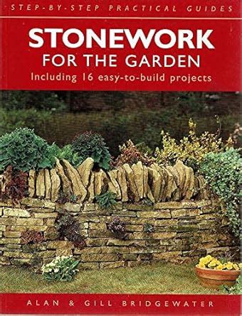 Stonework for the Garden Step-by-step Practical Guides PDF