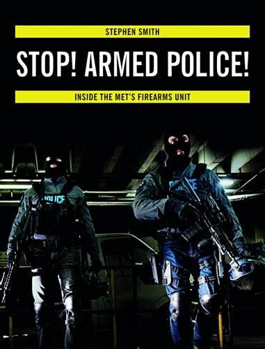 Stop Armed Police Inside the Met s Firearms Unit PDF