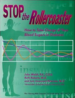 Stop the Rollercoaster How to Take Charge of Your Blood Sugars in Diabetes Epub