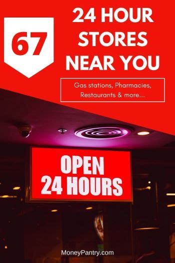 Stores That Are Open 24 Hours: Your Ultimate Guide to Convenience