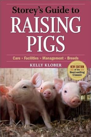 Storey's Guide to Raising Pigs: 3rd Edition Epub