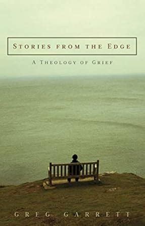 Stories from the Edge A Theology of Grief PDF