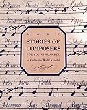 Stories of Composers for Young Musicians Ebook Reader