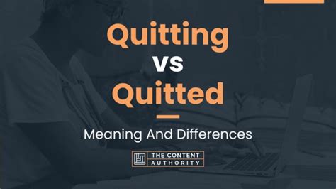 Stories of Quit or Quitted