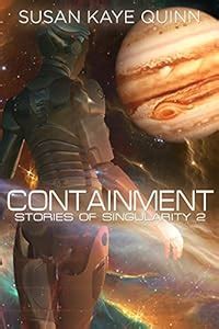 Stories of Singularity 1-4 Restore Containment Defiance Augment Kindle Editon