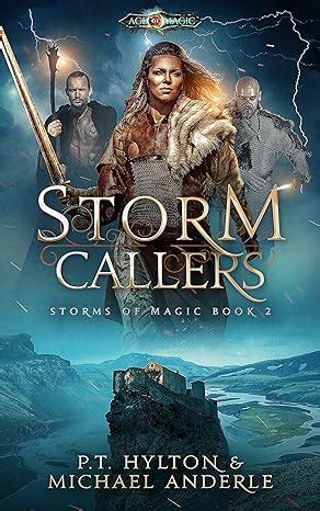 Storm Callers Age Of Magic A Kurtherian Gambit Series Storms Of Magic Book 2 Epub