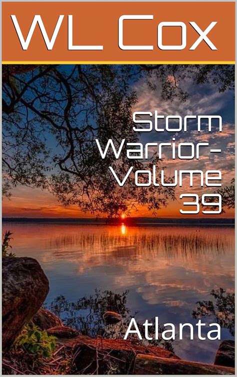 Storm Warrior-Volume 39 Atlanta Kindle Editon