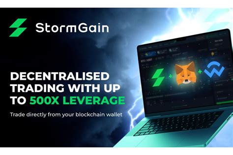 StormGain DEX: Unleashing a Decentralized Trading Revolution