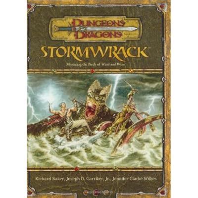 Stormwrack Mastering the Perils of Wind and Wave Dungeons and Dragons d20 35 Fantasy Roleplaying Environment Supplement Kindle Editon