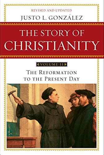 Story Christianity Vol Church Reformation Epub