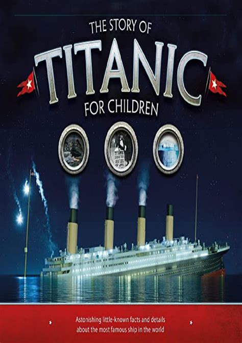 Story Titanic Children Astonishing Little Known Kindle Editon