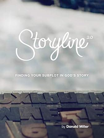 Storyline Finding Your Subplot in God s Story Epub