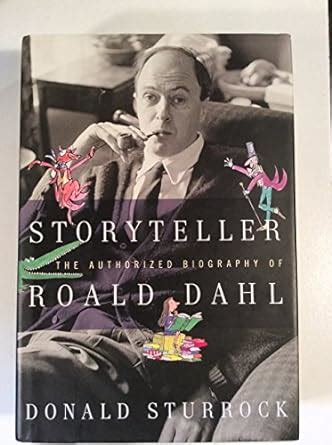 Storyteller The Authorized Biography of Roald Dahl PDF