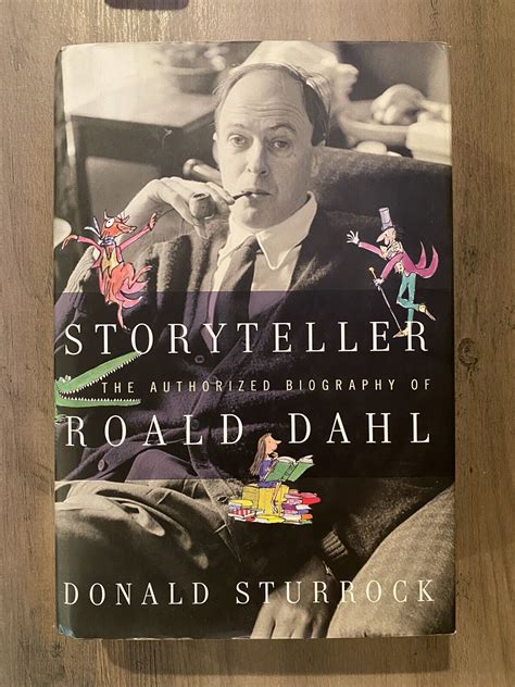 Storyteller The Authorized Biography of Roald Dahl