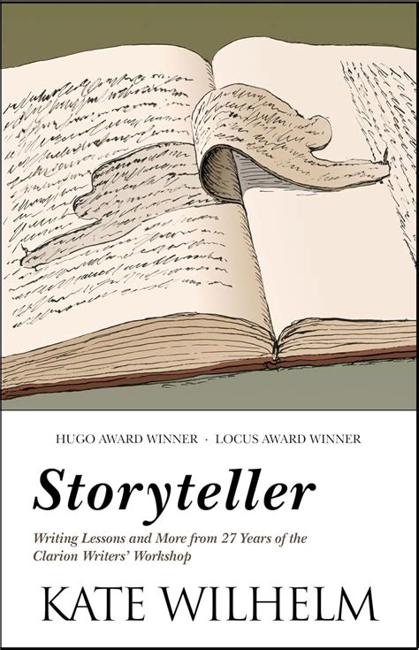 Storyteller Writing Lessons and More from 27 Years of the Clarion Writers Workshop Reader