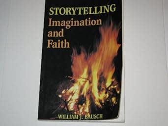 Storytelling: Imagination and Faith Ebook Doc