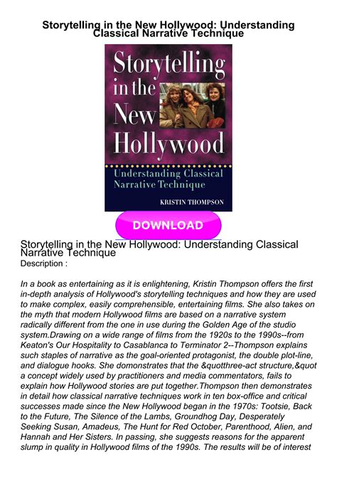 Storytelling in the New Hollywood Understanding Classical Narrative Technique Reader