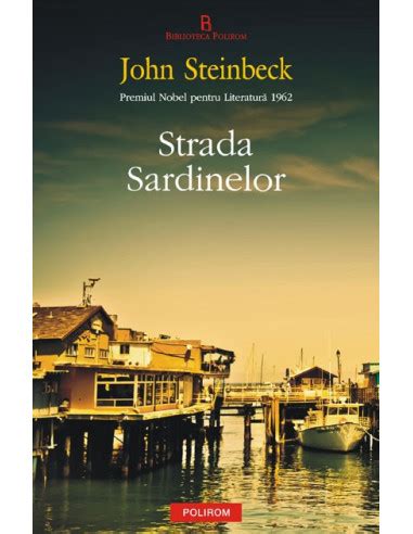 Strada sardinelor Romanian Edition Kindle Editon