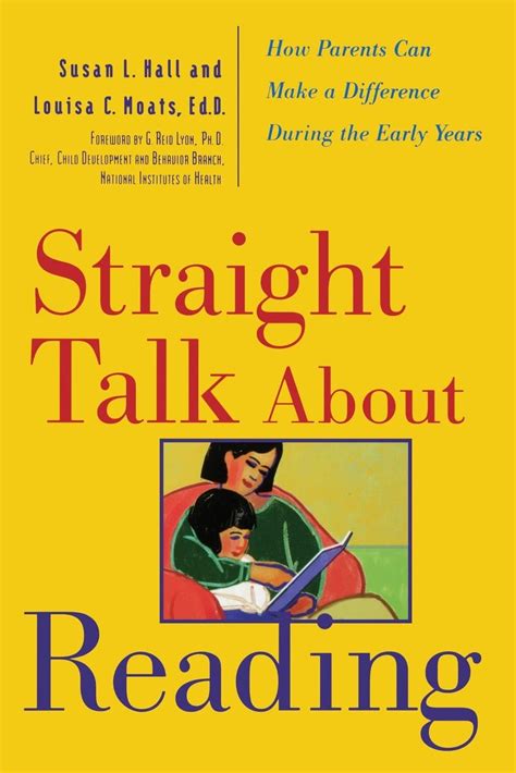 Straight Talk About Reading: How Parents Can Make a Difference During the Early Years Reader