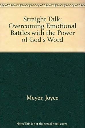 Straight Talk Overcoming Emotional Battles with the Power of God s Word Epub