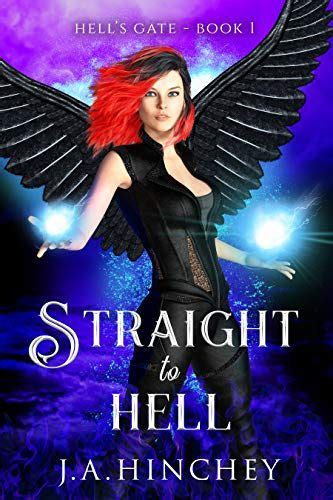 Straight to Hell Hell s Gate Book 1 Kindle Editon