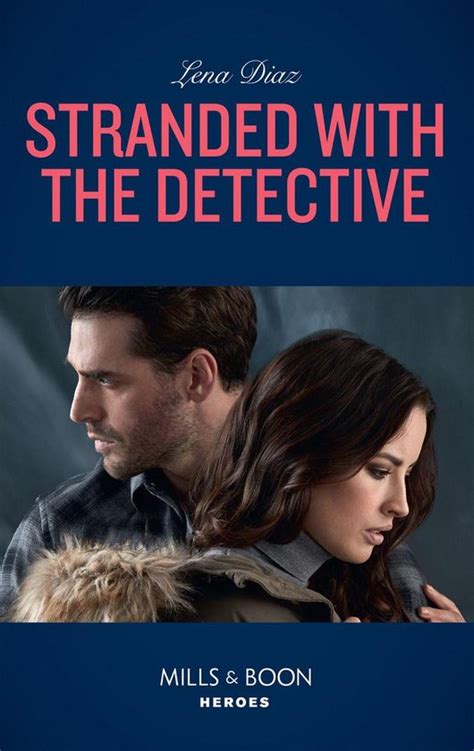Stranded with the Detective Tennessee SWAT Epub