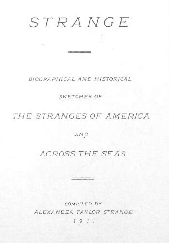 Strange Biographical And Historical Sketches Of The Stranges Of America And Across The Seas Epub