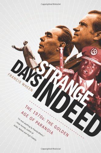 Strange Days Indeed The 1970s The Golden Days of Paranoia Doc