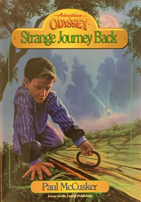 Strange Journey Back Adventures in Odyssey Books Book 1 Kindle Editon